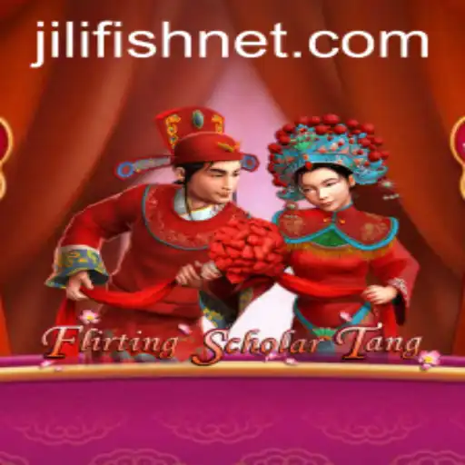 Unveiling the World of Flirting Scholar Tang and the Intriguing Role of JILIFISH