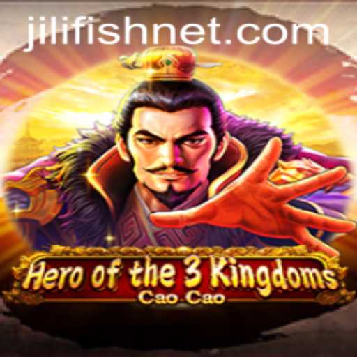 Exploring Heroofthe3KingdomsCaoCao: A Unique Blend of Strategy and Adventure with JILIFISH Gaming