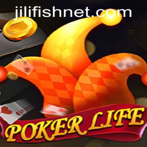 PokerLife: A Strategic Card Game Revolutionized by JILIFISH