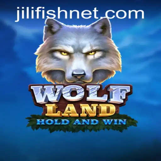 Explore the Exciting World of WolfLand: A Deep Dive into Gameplay and the JILIFISH Mechanic